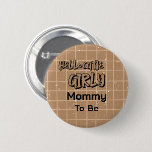 Hello Cutie Girly Cute Brown Gingham Mummy-to-be 6 Cm Round Badge