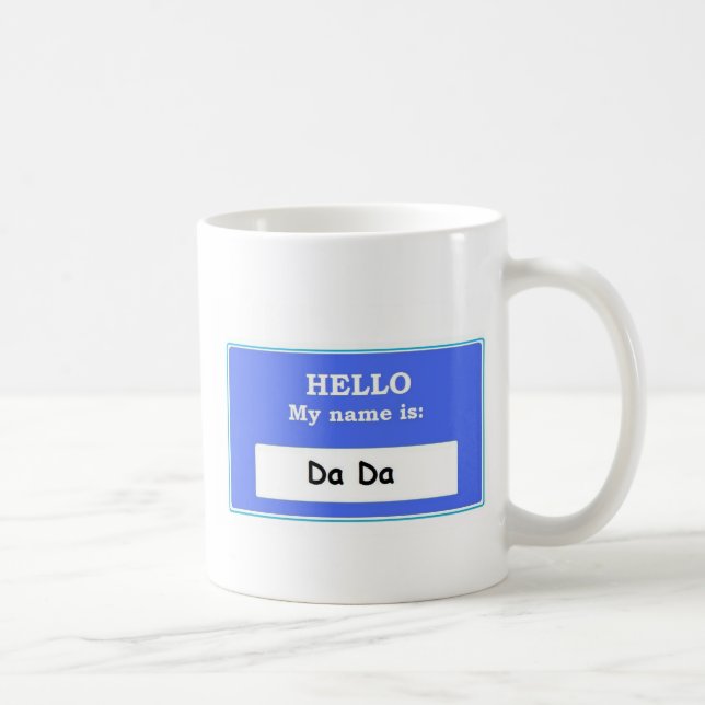 Hello Da Da Coffee Mug (Right)