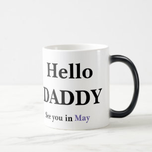 Hello Daddy Pregnancy FULL Reveal Coffee Mug