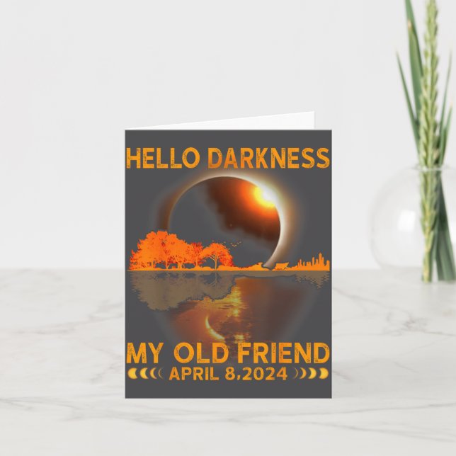 Hello Darkness Friend Solar Eclipse Artwork Card (Front)