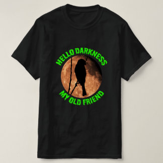 Hello Darkness Horror Halloween T-Shirt