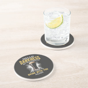 Hello Darkness My Old Friend Coaster