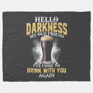 Hello Darkness My Old Friend Fleece Blanket