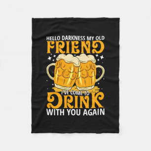 Hello Darkness My Old Friend Fleece Blanket