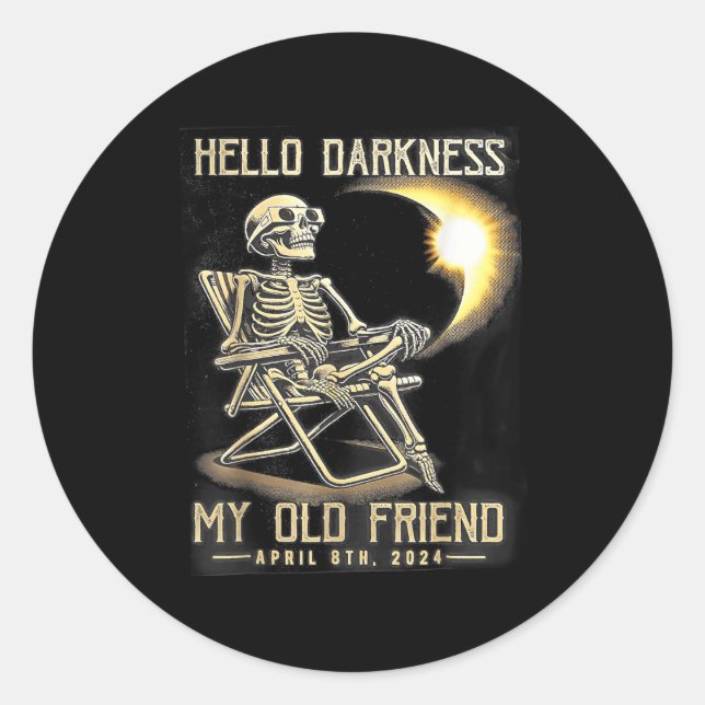 Hello Darkness My Old Friend Fun Skeleton Solar Ec Classic Round Sticker (Front)