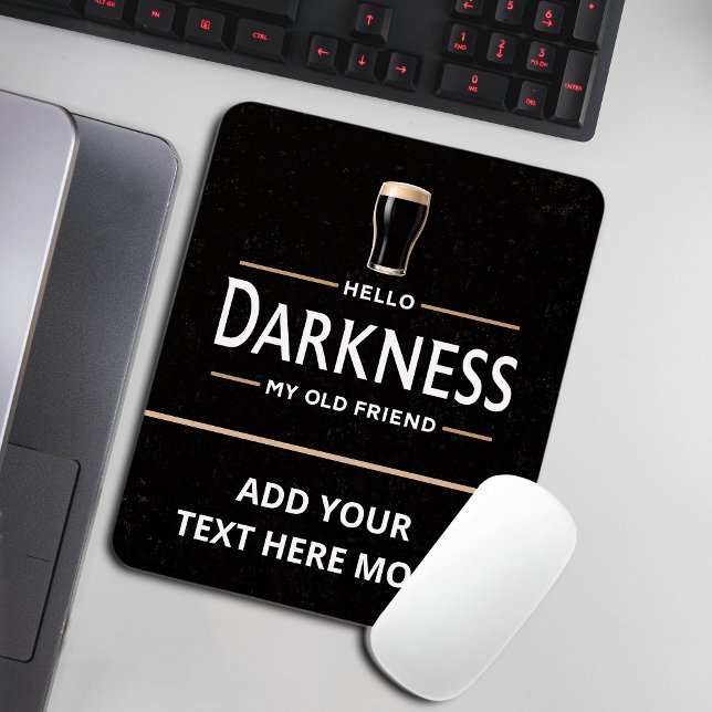 Hello Darkness My Old Friend Funny St Patricks Day Mouse Pad (Creator Uploaded)