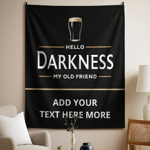 Hello Darkness My Old Friend Funny St Patricks Day Tapestry