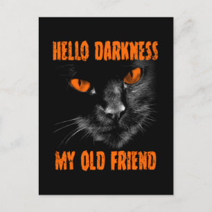 Hello Darkness My Old Friend: Halloween Edition Postcard
