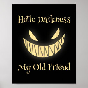 Hello Darkness My Old Friend Scary Pumpkin  Poster