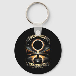 Hello Darkness My Old Friend Solar Eclipse April 8 Key Ring