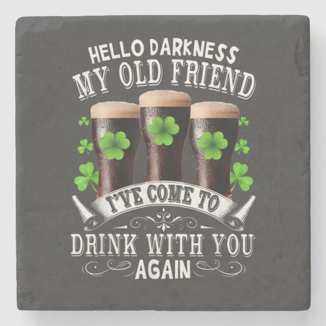 Hello Darkness My Old Friend Stone Coaster (Front)