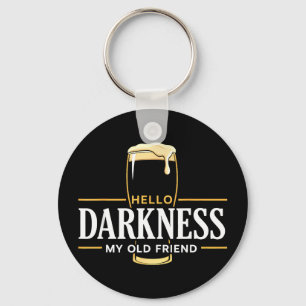 Hello darkness old friend irish beer st. patrick's key ring