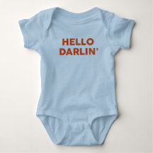 "Hello Darlin'" Funny & Cute Baby & Child