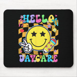 Hello Daycare Back To School First Day Of Daycare  Mouse Pad