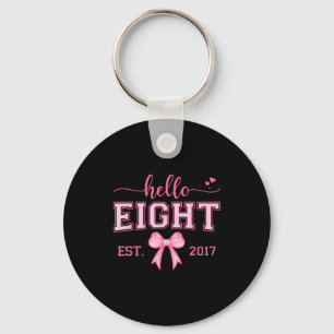 Hello Eight Est 2017 Coquette Bow 8th Birthday Gir Key Ring