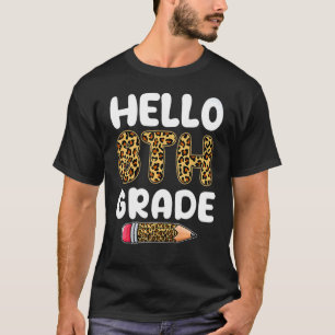 Hello Eighth Grade Back To School First Day Leopar T-Shirt