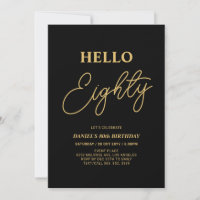 Hello Eighty | Gold & Black 80th Birthday Party