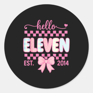 Hello Eleven Est 2014 Coquette Bow Happy 11th Birt Classic Round Sticker