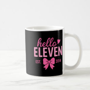 Hello Eleven Est 2014 Pink Coquette Happy 11th Bir Coffee Mug