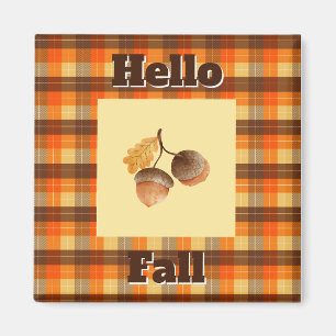 Hello Fall-Acorn Plaid Colourful Autumn Decor Magnet