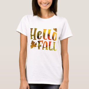 Hello Fall Autumn Maple Leaf Quote T-Shirt