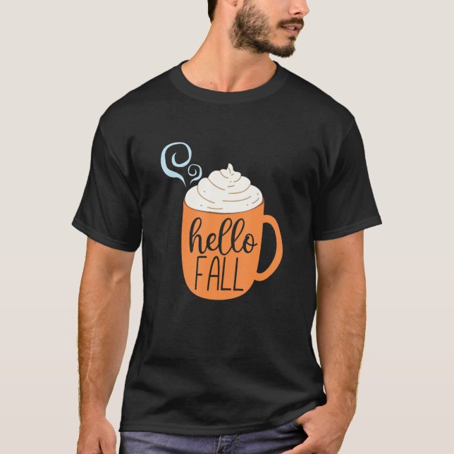 Hello Fall Coffee Hot Cocoa T-Shirt (Front)