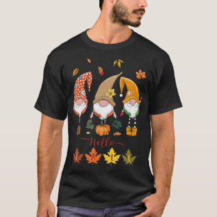Hello Fall Cute Gnomes Pumpkins Leaves Happy Thank T-Shirt