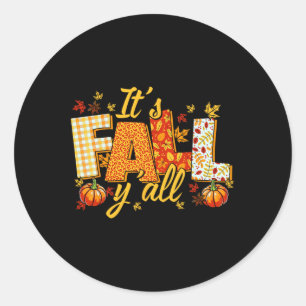 Hello Fall Pumpkin It's Fall Yall Fall Vibes Thank Classic Round Sticker