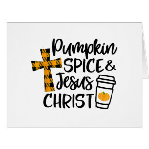 Hello Fall Pumpkin Spice & Jesus Christ Fall Chris