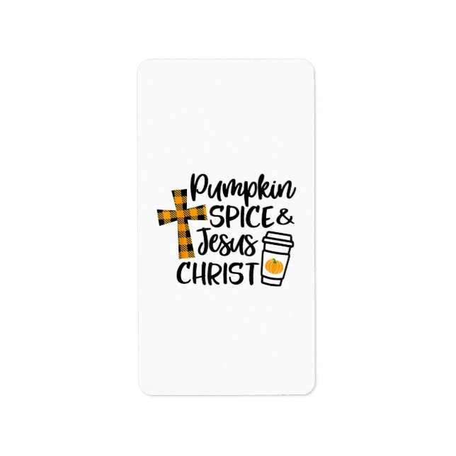 Hello Fall Pumpkin Spice & Jesus Christ Fall Chris Label (Front)