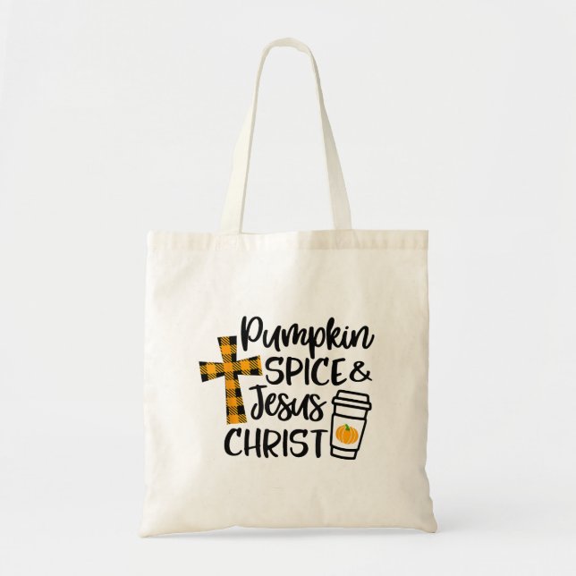 Hello Fall Pumpkin Spice & Jesus Christ Fall Chris Tote Bag (Front)