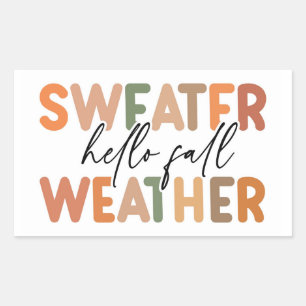 Hello Fall   Sweater Weather Rectangular Sticker
