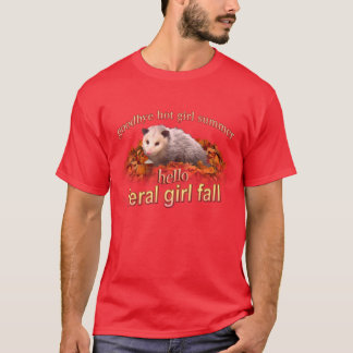 Hello Feral Girl Fall good T-Shirt