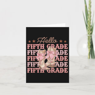 Hello Fifth Grade Cowgirl Back To School 5th Grade Card