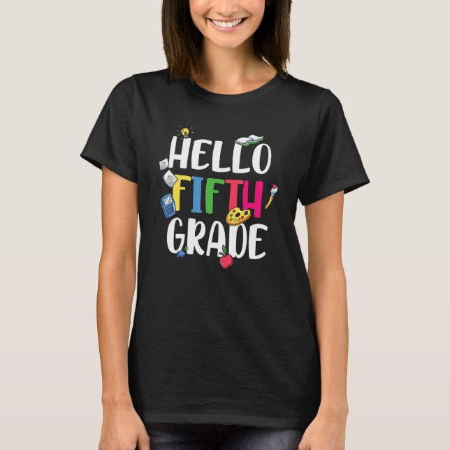 Hello Fifth Grade  Cute 5th Grade T-Shirt (Front)