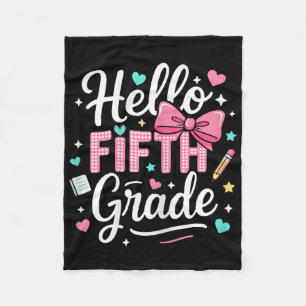 Hello Fifth Grade First Day Of School Coquette Bow Fleece Blanket