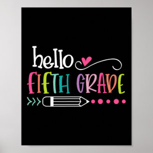 Hello Fifth Grade Fun 5th Grade Byck To School  Poster