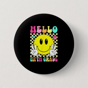 Hello fifth grade retro smile face back to school 6 cm round badge