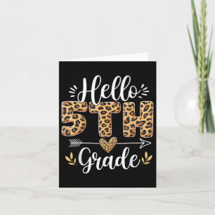 Hello Fifth Grade Teacher Student 5th Grade Back T Card