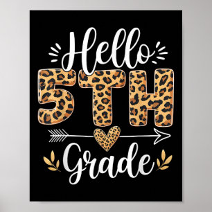Hello Fifth Grade Teacher Student 5th Grade Back T Poster