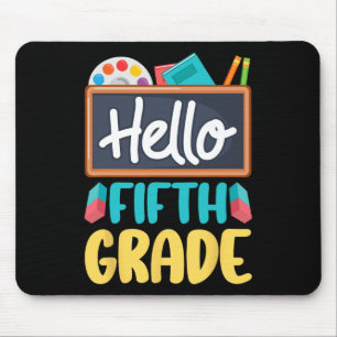 Hello Fifth Grade Teacher Students 5th Grade Back Mouse Pad