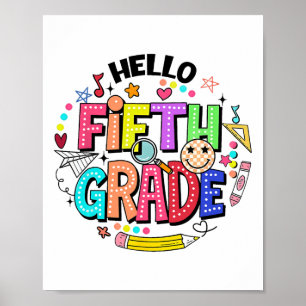 Hello Fifth Grade Team 5th Grade Back To School Te Poster