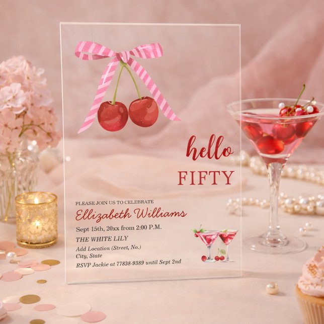Hello Fifty Cherry Martini Birthday Party Acrylic Invitations (Creator Uploaded)