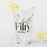Hello fifty modern minimal elegant 50th birthday glass<br><div class="desc">Hello fifty modern minimal typography simple black and white 50th birthday party decor favour gift glass. Part of a contemporary collection.</div>