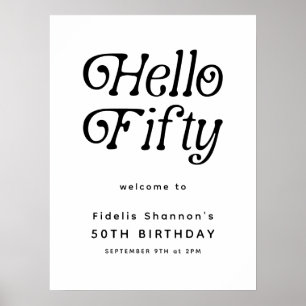 Hello Fifty Retro 50th Birthday Welcome Sign