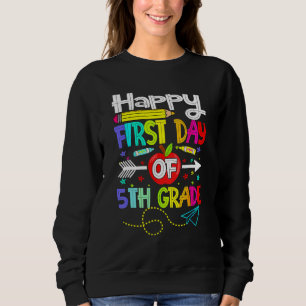 Hello First Day Of 5th Grade  Back To School 2023 Sweatshirt