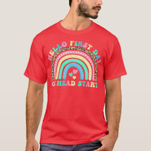 Hello First Day of Head Start Team Head Start Rain T-Shirt