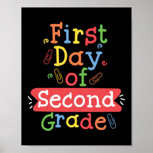 Hello First Day Of Second Grade Teacher Poster