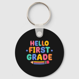 Hello First Grade 1st Grade Back To School Teacher Key Ring