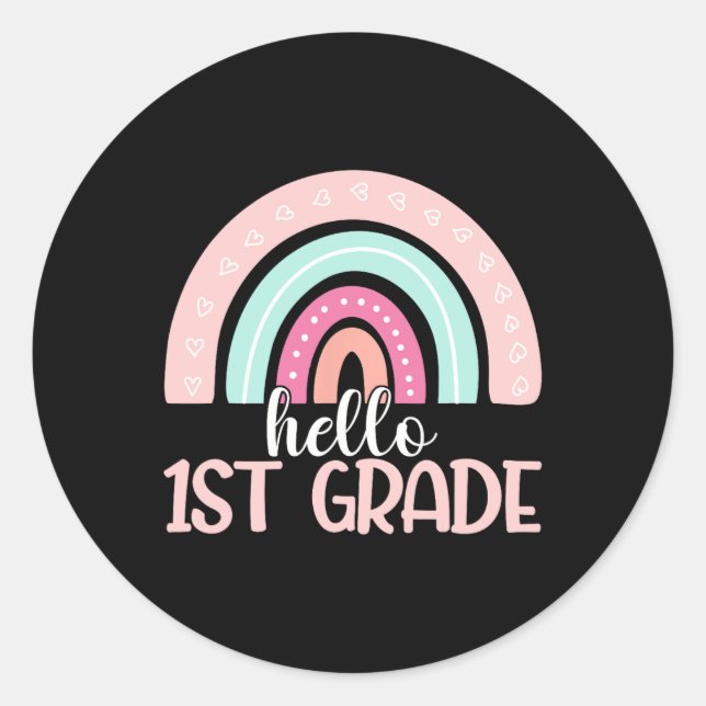 Hello First Grade Back To School 1st Grade Teacher Classic Round Sticker (Front)